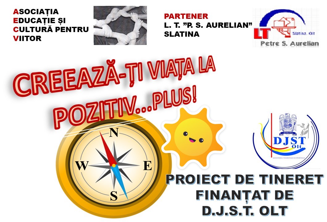 „Creează-ţi viaţa la pozitiv…plus!” proiect dedicat tinerilor afectaţi de pandemia SARS-COV-2 „Creează-ţi viaţa la pozitiv…plus!” proiect dedicat tinerilor afectaţi de pandemia SARS-COV-2